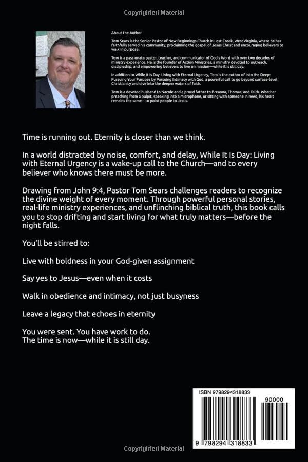 While It Is Day: Living With Eternal Urgency