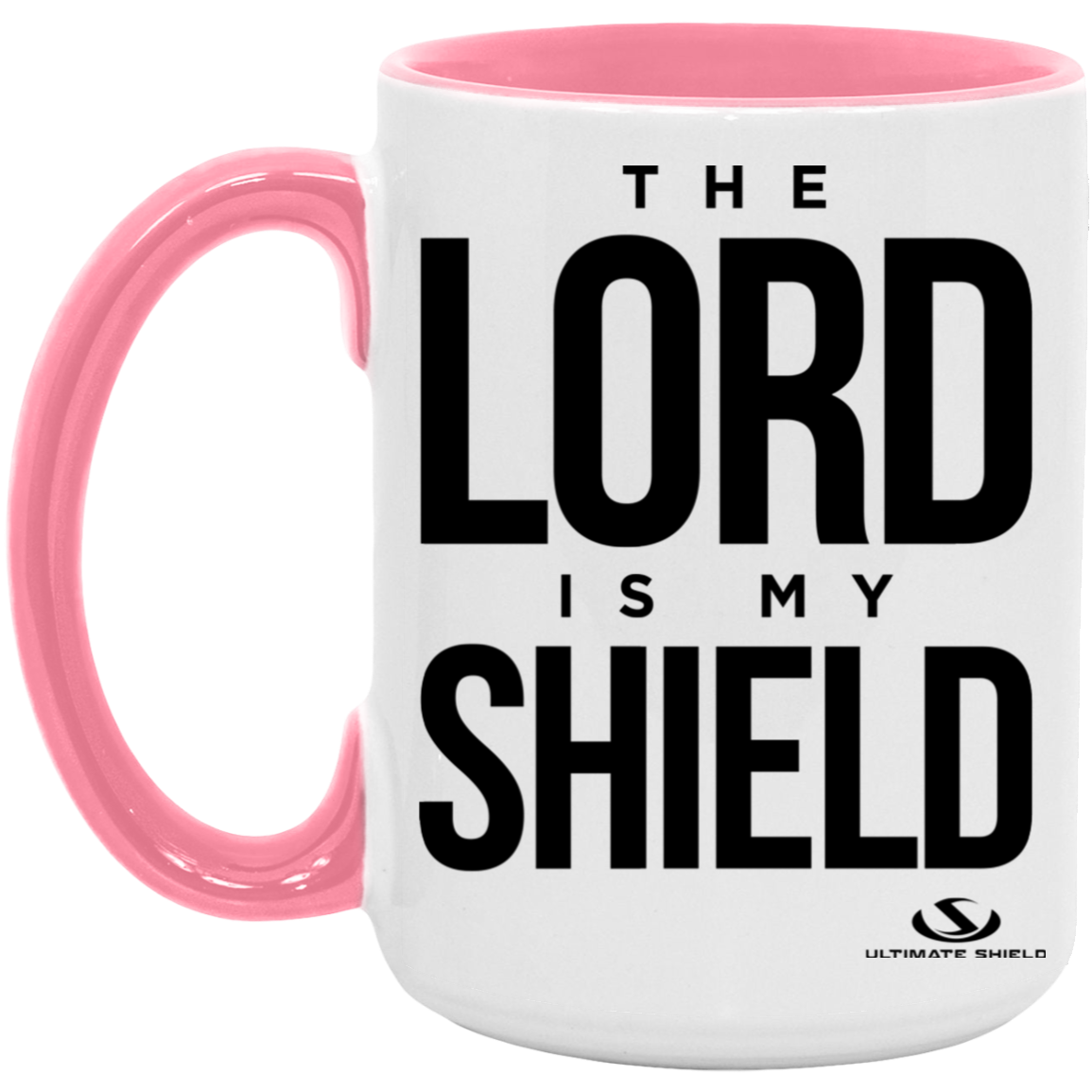 THE LORD IS MY SHIELD 15oz. Accent Mug