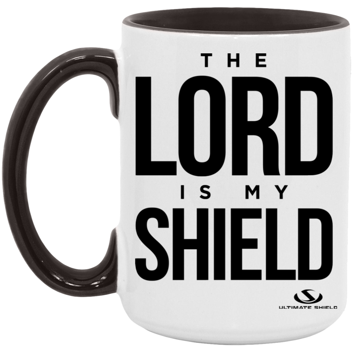 THE LORD IS MY SHIELD 15oz. Accent Mug